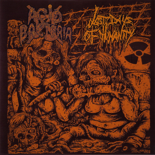 Last Days Of Humanity : Last Days of Humanity - Acid Bacteria